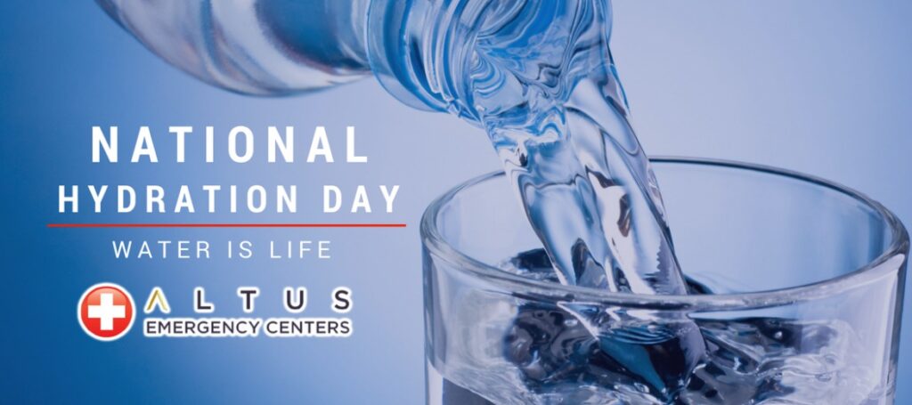 National-Hydration-Day-Water-is-life-Altus-Emergency-Center